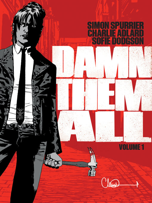 Title details for Damn Them All, Volume 1 by Simon Spurrier - Available